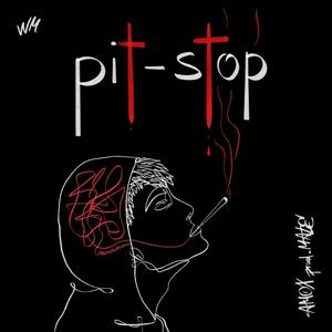 Pit-Stop (Explicit)