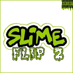 Slime Flip 2 (Explicit)