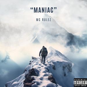 Maniac (feat. Teo Da River & Grimz) [Explicit]