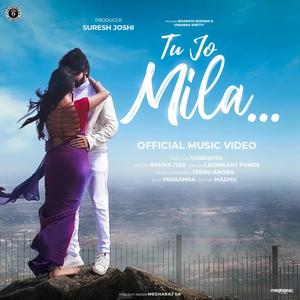 Tu Jo Mila(feat. LK Laxmikant)