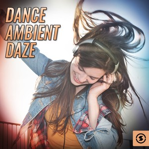 Dance Ambient Daze