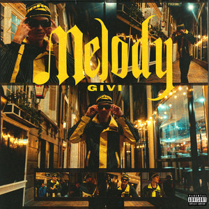 Melody (Explicit)