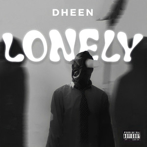 Lonely (Explicit)