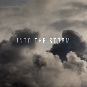 Into the Storm