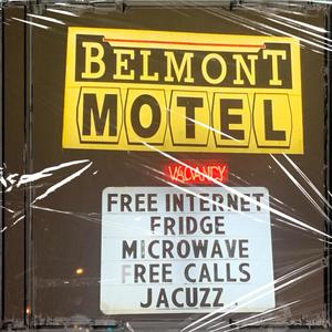 Belmont motel (Explicit)