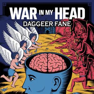 War In My Head (feat. Dagger Fane)