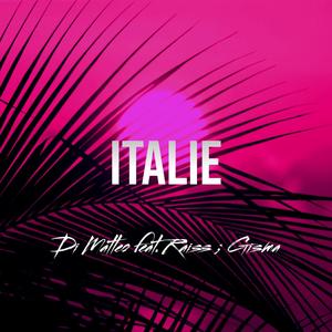 Italie (feat. Raiss & Gisma) [Explicit]