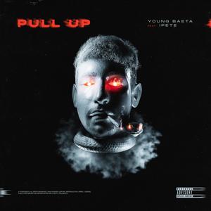 Pull up (feat. Ipete) [Explicit]