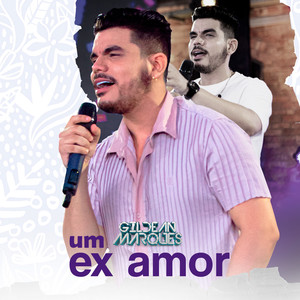 Um Ex Amor