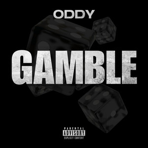 Gamble (Explicit)