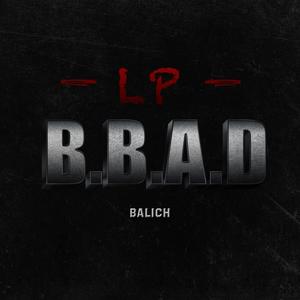 B.B.A.D (Explicit)