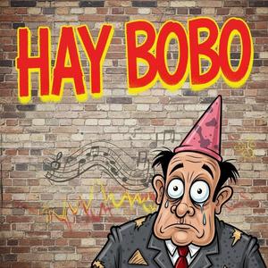 Hay bobo
