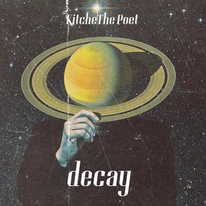 decay (feat. KYOTO PROJECT) (Explicit)