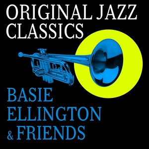 Original Jazz Classics-Basie-Ellington & Friends