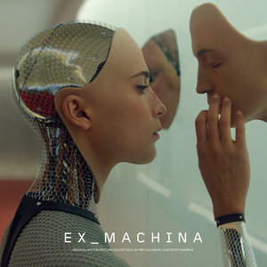 Ex Machina (Original Motion Picture Soundtrack)