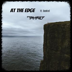 At The Edge(feat. Seekret)