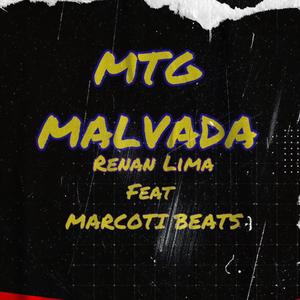 MTG MALVADA (feat. Marcoti Beats) (Explicit)