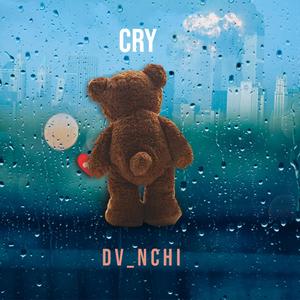 Cry (feat. La Ron)