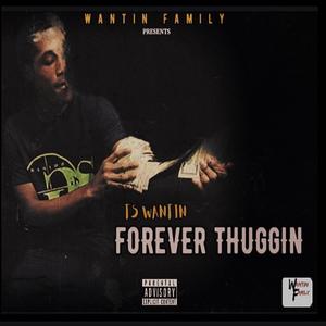 FOREVER THUGGIN  2 (Explicit)