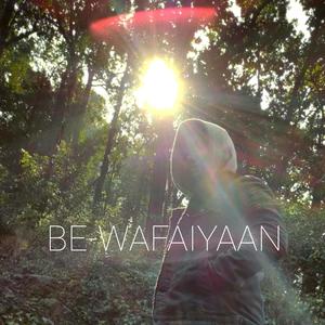 Be-wafaiyaan