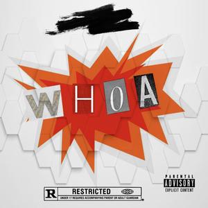 Whoa (Explicit)