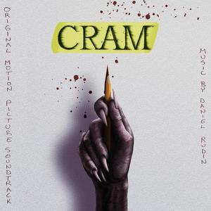 CRAM (Original Motion Picture Soundtrack) [Explicit]