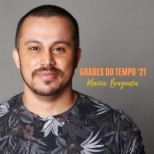 Grades do Tempo '21