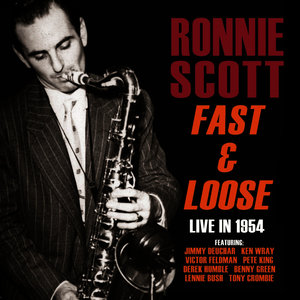 Fast and Loose - Live in 1954