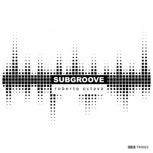 SubGroove