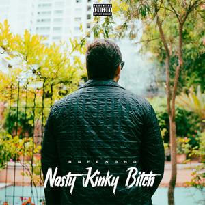 Nasty Kinky ***** (feat. Jay Lee) [Explicit]