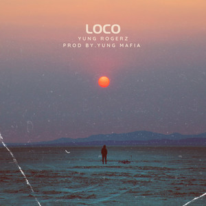 Loco (Explicit)