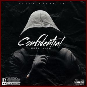 Confidential (Explicit)