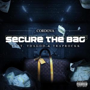 Secure The Bag(feat. Tdagod & Traprockk) (Explicit)