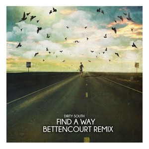 Find A Way (Bettencourt Remix)