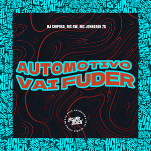 Automotivo Vai Fuder (Explicit)