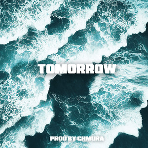 Tomorrow (Radio Edit) [Explicit]