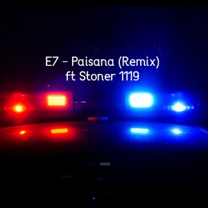 Paisana (feat. Stoner 1119) [Explicit]