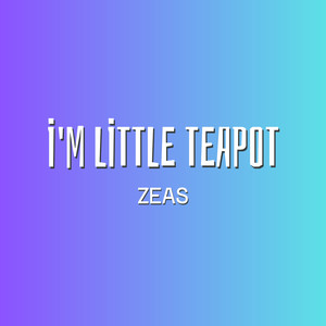 I'm little teapot