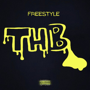 THB Freestyle (Explicit)