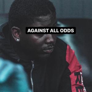 Against All Odds (Explicit)