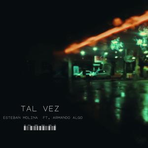 Tal Vez (feat. Armando Algo)