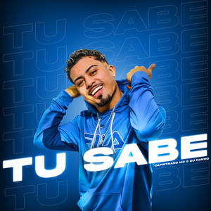 Tu Sabe (Explicit)