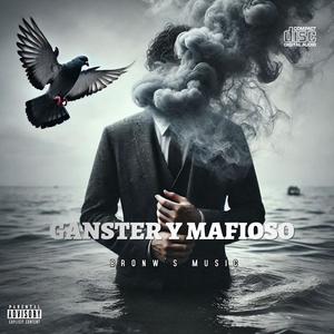 gaanster y mafioso