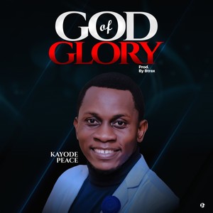 God Of Glory