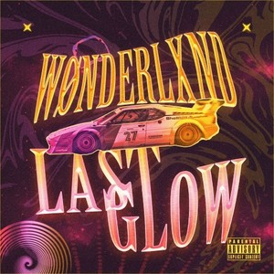 Last Glow (Explicit)