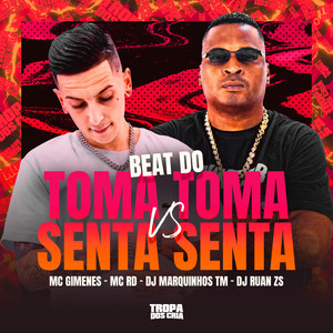 Beat do Toma Toma Vs Senta Senta (Explicit)