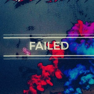 Failed (Explicit)