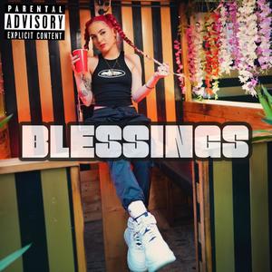 Blessings (Explicit)