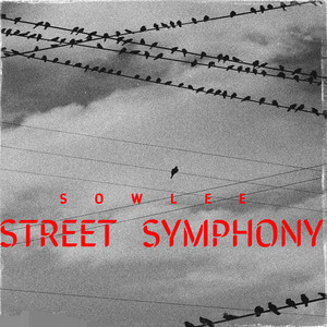 STREET SYMPHONY