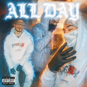 All Day (Explicit)